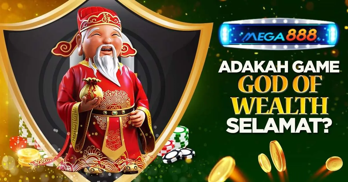 ADAKAH-GAME-GOD-OF-WEALTH-SELAMAT