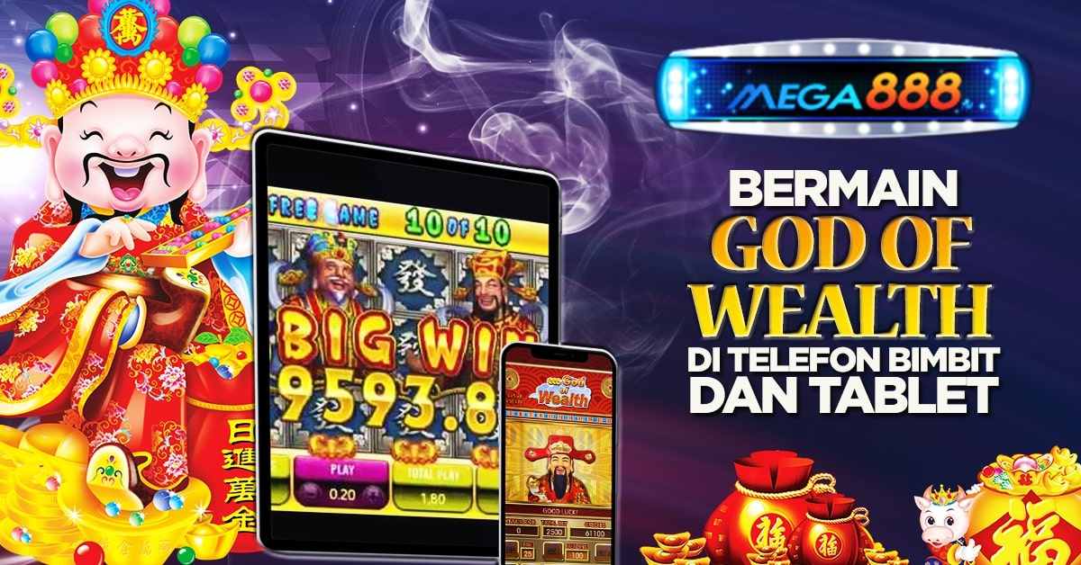 BERMAIN-GOD-OF-WEALTH-DI-TELEFON-BIMBIT-DAN-TABLET