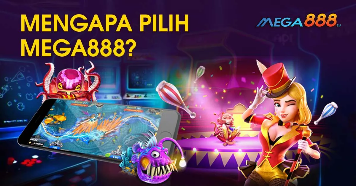 Mengapa-pilih-Mega888