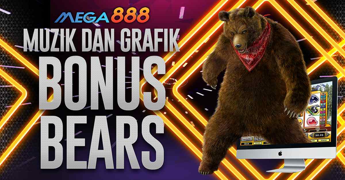 Muzik Dan Grafik Bonus Bears